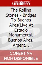 The Rolling Stones - Bridges To Buenos Aires(Live At Estadio Monumental, Buenos Aires, Argent [Edizione: Giappone] dvd