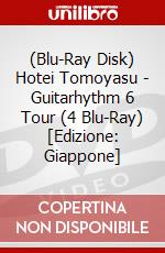 (Blu-Ray Disk) Hotei Tomoyasu - Guitarhythm 6 Tour (4 Blu-Ray) [Edizione: Giappone] brd