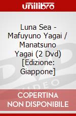Luna Sea - Mafuyuno Yagai / Manatsuno Yagai (2 Dvd) [Edizione: Giappone] dvd