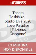 Tahara Toshihiko - Studio Live 2020 Love Paradise [Edizione: Giappone] dvd