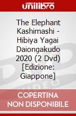 The Elephant Kashimashi - Hibiya Yagai Daiongakudo 2020 (2 Dvd) [Edizione: Giappone] dvd