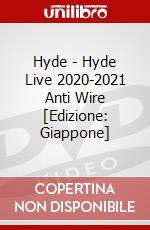 Hyde - Hyde Live 2020-2021 Anti Wire [Edizione: Giappone] dvd