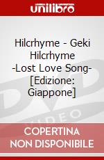 Hilcrhyme - Geki Hilcrhyme -Lost Love Song- [Edizione: Giappone] dvd