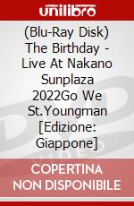 (Blu-Ray Disk) The Birthday - Live At Nakano Sunplaza 2022Go We St.Youngman [Edizione: Giappone] brd