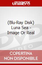 (Blu-Ray Disk) Luna Sea - Image Or Real brd