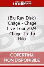 (Blu-Ray Disk) Chage - Chage Live Tour 2024 Chage Tte Iu Hito brd