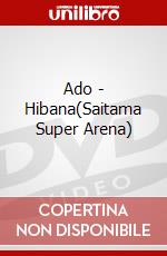 Ado - Hibana(Saitama Super Arena) dvd