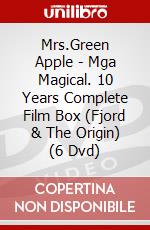 Mrs.Green Apple - Mga Magical. 10 Years Complete Film Box (Fjord & The Origin) (6 Dvd) dvd