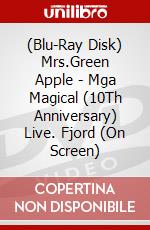 (Blu-Ray Disk) Mrs.Green Apple - Mga Magical (10Th Anniversary) Live. Fjord (On Screen) brd