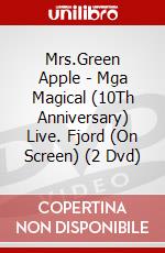 Mrs.Green Apple - Mga Magical (10Th Anniversary) Live. Fjord (On Screen) (2 Dvd) dvd