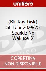 (Blu-Ray Disk) St Tour 2024/25 Sparkle No Wakusei X brd