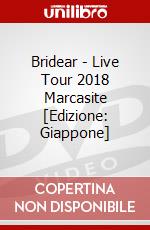 Bridear - Live Tour 2018 Marcasite [Edizione: Giappone] dvd