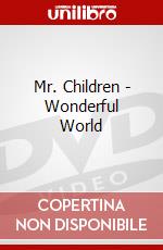 Mr. Children - Wonderful World dvd