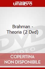 Brahman - Theoria (2 Dvd) dvd