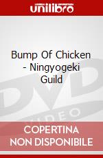 Bump Of Chicken - Ningyogeki Guild dvd