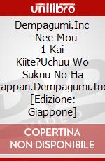 Dempagumi.Inc - Nee Mou 1 Kai Kiite?Uchuu Wo Sukuu No Ha Yappari.Dempagumi.Inc! [Edizione: Giappone] dvd