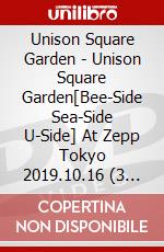 Unison Square Garden - Unison Square Garden[Bee-Side Sea-Side U-Side] At Zepp Tokyo 2019.10.16 (3 Dvd) [Edizione: Giappone] dvd