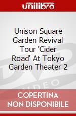 Unison Square Garden Revival Tour 'Cider Road' At Tokyo Garden Theater 2 dvd