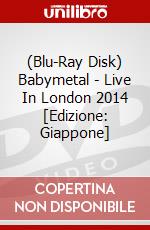 (Blu-Ray Disk) Babymetal - Live In London 2014 [Edizione: Giappone] brd
