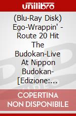 (Blu-Ray Disk) Ego-Wrappin' - Route 20 Hit The Budokan-Live At Nippon Budokan- [Edizione: Giappone] brd