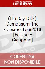 (Blu-Ray Disk) Dempagumi.Inc - Cosmo Tour2018 [Edizione: Giappone] brd