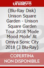 (Blu-Ray Disk) Unison Square Garden - Unison Square Garden Tour 2018 'Mode Mood Mode' At Omiya Sonic City 2018 (3 Blu-Ray) brd
