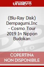 (Blu-Ray Disk) Dempagumi.Inc - Cosmo Tour 2019 In Nippon Budokan brd
