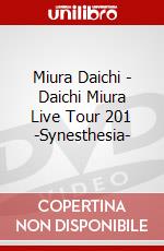 Miura Daichi - Daichi Miura Live Tour 201 -Synesthesia- dvd