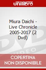 Miura Daichi - Live Chronicle 2005-2017 (2 Dvd) dvd
