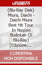 (Blu-Ray Disk) Miura, Daichi - Daichi Miura Best Hit Tour In Nippon Budokan (3 Blu-Ray) [Edizione: Giappone] brd