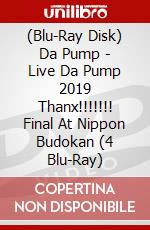(Blu-Ray Disk) Da Pump - Live Da Pump 2019 Thanx!!!!!!! Final At Nippon Budokan (4 Blu-Ray) brd