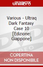 Various - Ultraq Dark Fantasy Case 10 [Edizione: Giappone] dvd