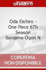Oda Eiichiro - One Piece 6Th Season Sorajima Ogon N dvd