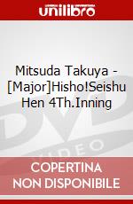 Mitsuda Takuya - [Major]Hisho!Seishu Hen 4Th.Inning dvd