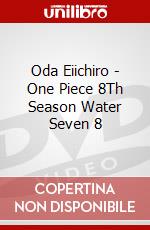 Oda Eiichiro - One Piece 8Th Season Water Seven 8 dvd
