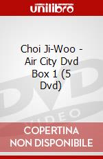 Choi Ji-Woo - Air City Dvd Box 1 (5 Dvd) dvd