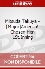 Mitsuda Takuya - [Major]America! Chosen Hen 1St.Inning dvd