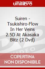 Suiren - Tsukishiro-Flow In Her Veins 2.5D At Akasaka Blitz (2 Dvd) dvd