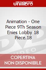 Animation - One Piece 9Th Season Enies Lobby 18 Piece.18 dvd