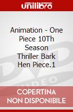 Animation - One Piece 10Th Season Thriller Bark Hen Piece.1 dvd