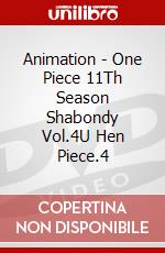 Animation - One Piece 11Th Season Shabondy Vol.4U Hen Piece.4 dvd