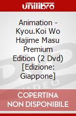 Animation - Kyou.Koi Wo Hajime Masu Premium Edition (2 Dvd) [Edizione: Giappone] dvd