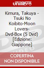 Kimura, Takuya - Tsuki No Koibito-Moon Lovers- Dvd-Box (5 Dvd) [Edizione: Giappone] dvd