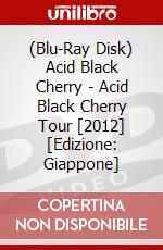 (Blu-Ray Disk) Acid Black Cherry - Acid Black Cherry Tour [2012] [Edizione: Giappone] brd