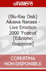 (Blu-Ray Disk) Aikawa Nanase - Live Emotion 2000 'Foxtrot' [Edizione: Giappone] brd