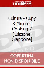 Culture - Cupy 3 Minutes Cooking 7 [Edizione: Giappone] dvd
