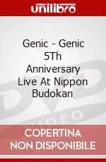 Genic - Genic 5Th Anniversary Live At Nippon Budokan dvd