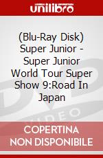 (Blu-Ray Disk) Super Junior - Super Junior World Tour Super Show 9:Road In Japan brd