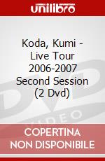 Koda, Kumi - Live Tour 2006-2007 Second Session (2 Dvd) dvd