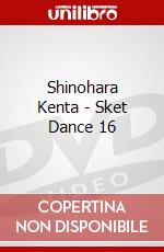 Shinohara Kenta - Sket Dance 16 dvd